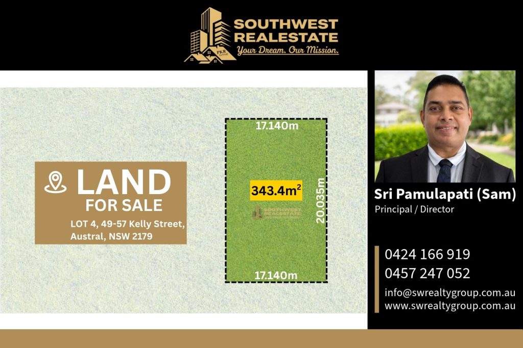 Lot 4, 49–57 Kelly Street, Austral NSW 2179 with 343.4m² residential land for sale by Southwest Real Estate Group.